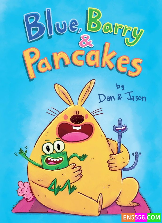 Blue, Barry &amp; Pancakes Series 1-3 - Dan &amp; Jason 电子漫画cbr6041 作者:英语小助手 帖子ID:276190 