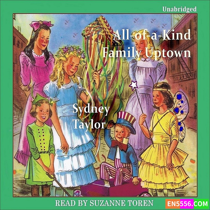 All-of-a-Kind Family Series 1-5 - Sydney Taylor 有声书音频mp3+电子书671 作者:英语小助手 帖子ID:276199 