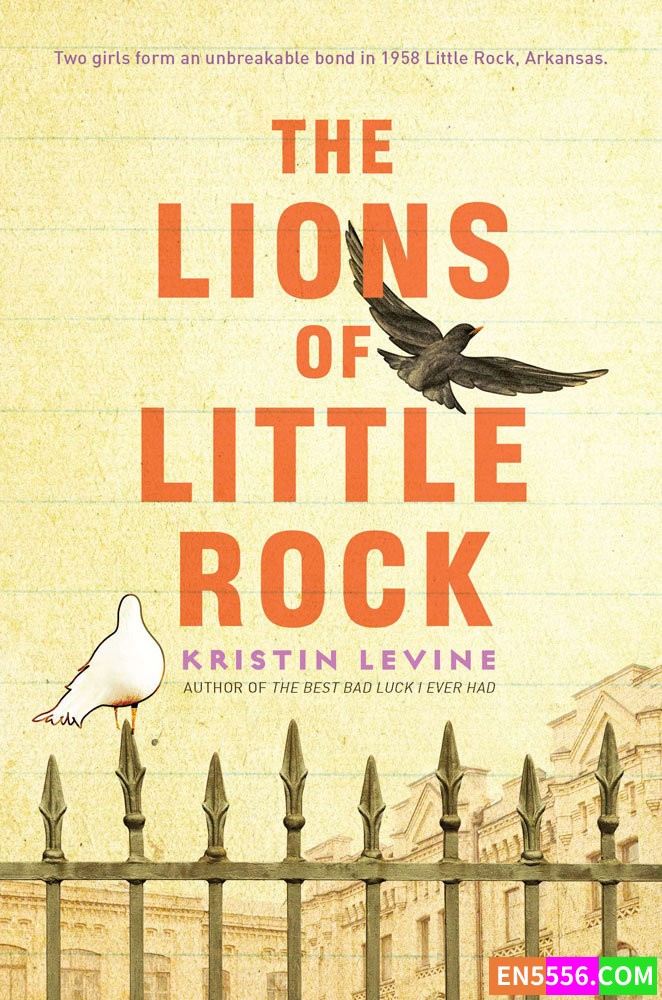 The Lions of Little Rock - Kristin Levine 电子书mobi+epub199 作者:英语小助手 帖子ID:276252 