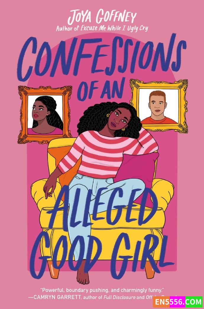 Confessions of an Alleged Good Girl - Joya Goffney 电子书mobi+epub4890 作者:英语小助手 帖子ID:276267 