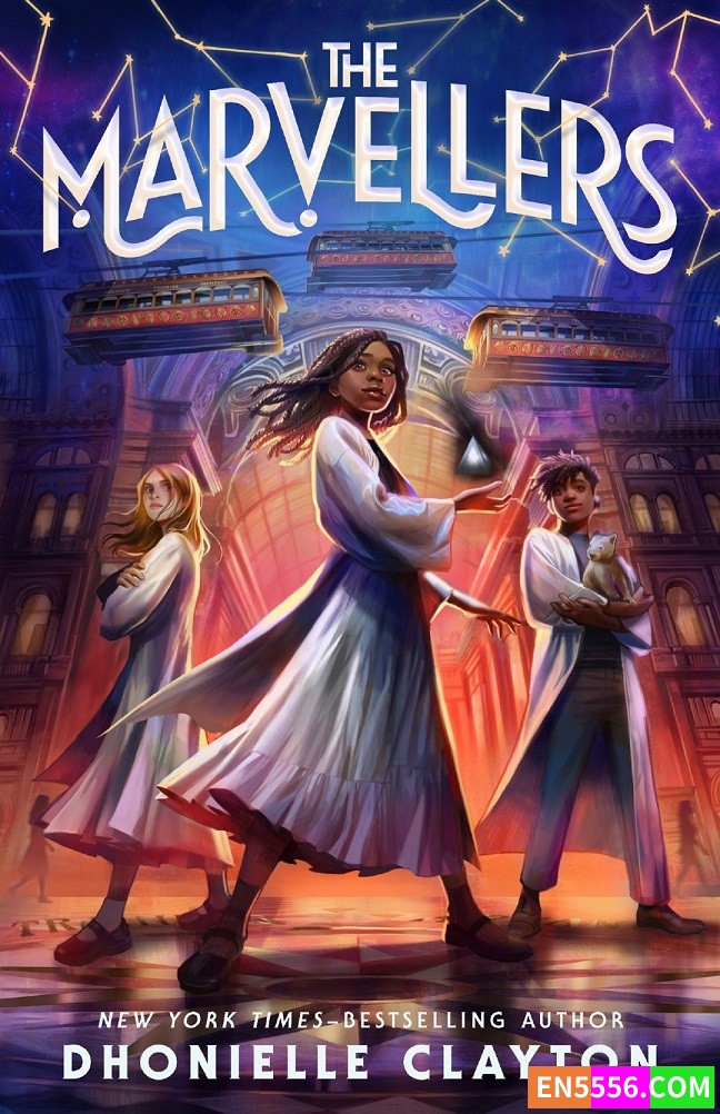 The Marvellers (Marvellerverse, 1)  - Dhonielle Clayton 电子书mobi+epub 亚马逊编辑推荐2022年5月最佳童书: 9-12岁3421 作者:英语小助手 帖子ID:276278 