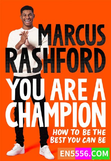 You Are a Champion - Marcus Rashford 电子书mobi+epub6461 作者:英语小助手 帖子ID:276354 