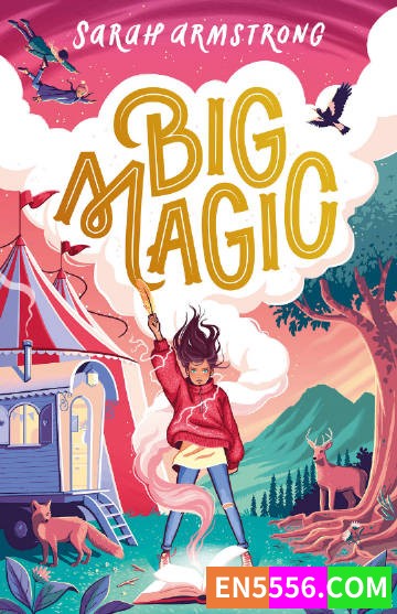 Big Magic - Sarah Armstrong 电子书mobi+epub4385 作者:英语小助手 帖子ID:276370 