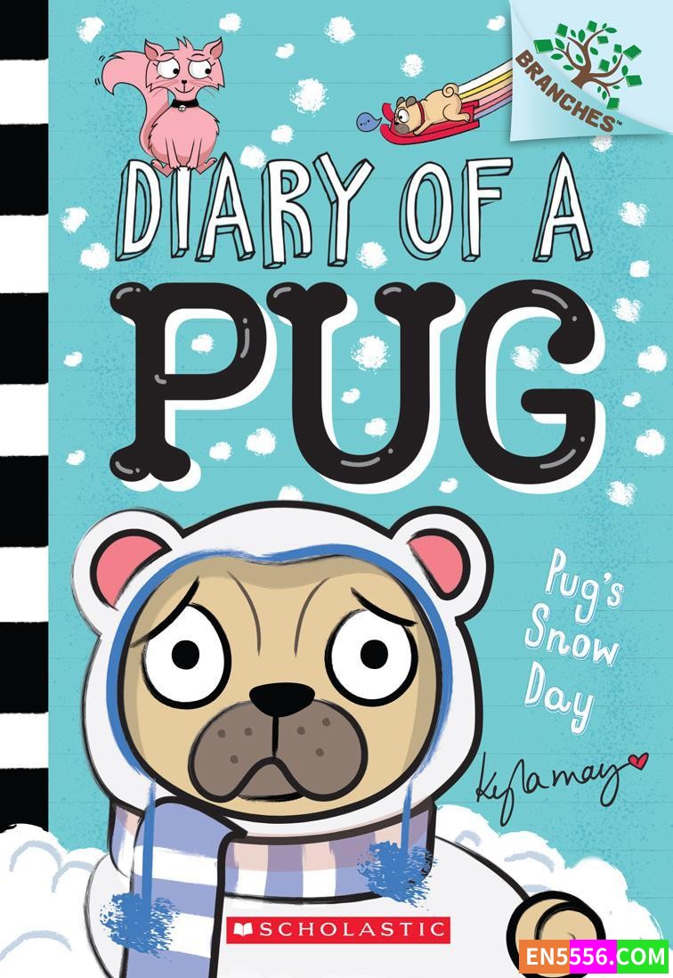 Diary of a Pug Series - Kyla May - 4本 电子书pdf+cbr+azw3395 作者:英语小助手 帖子ID:276379 