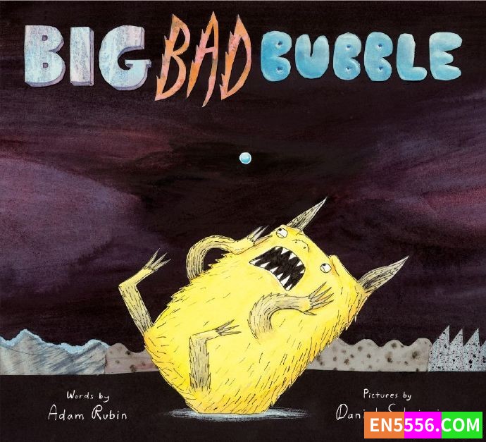 Big Bad Bubble - Adam Rubin 电子书azw3+epub9692 作者:英语小助手 帖子ID:276383 