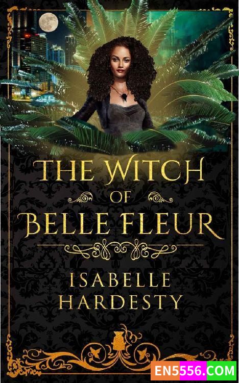 Destroyer Witch Chronicles Series 1-2 - Isabelle Hardesty 电子书mobi+epub6446 作者:英语小助手 帖子ID:276418 