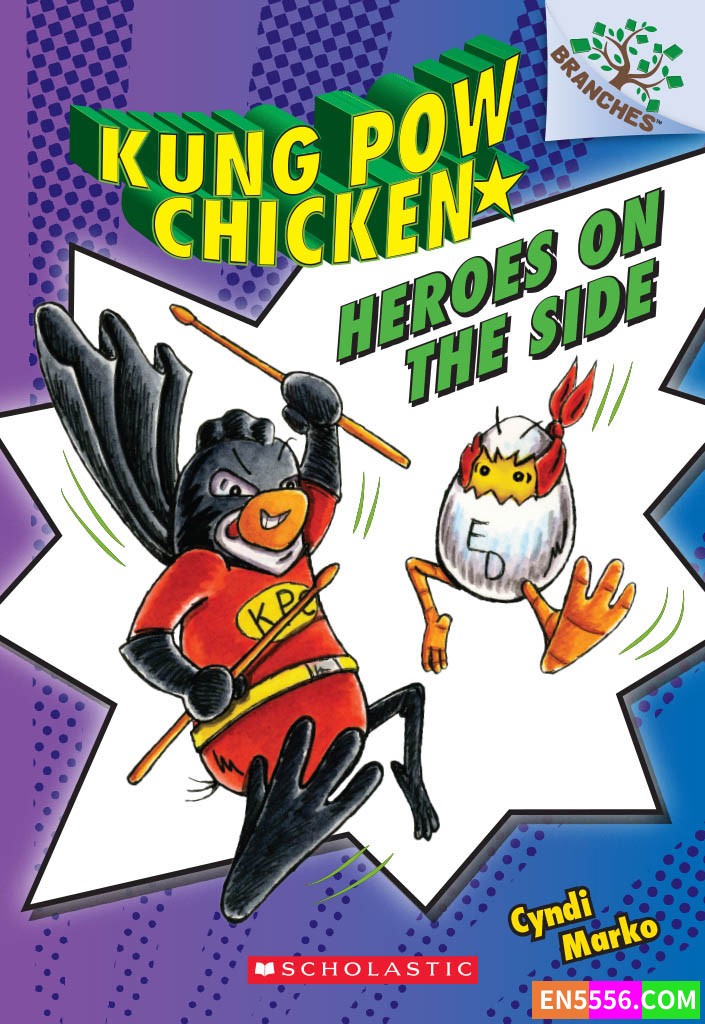 Kung Pow Chicken Series 1-5 - Cyndi Marko [A Branches Book] 电子书PDF+CBR2533 作者:英语小助手 帖子ID:276441 