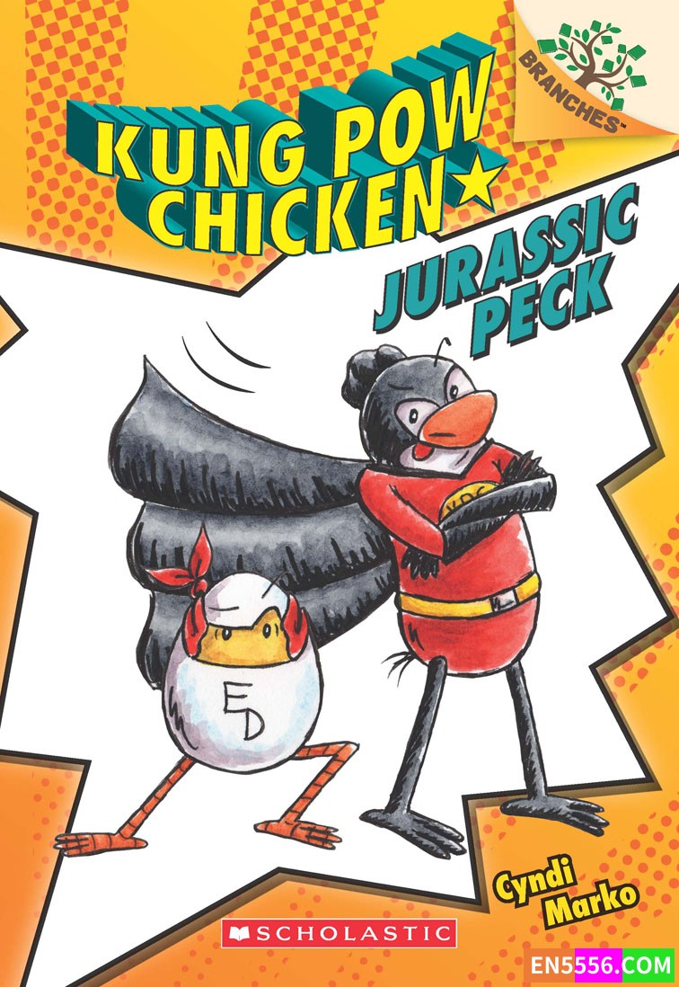 Kung Pow Chicken Series 1-5 - Cyndi Marko [A Branches Book] 电子书PDF+CBR4302 作者:英语小助手 帖子ID:276441 