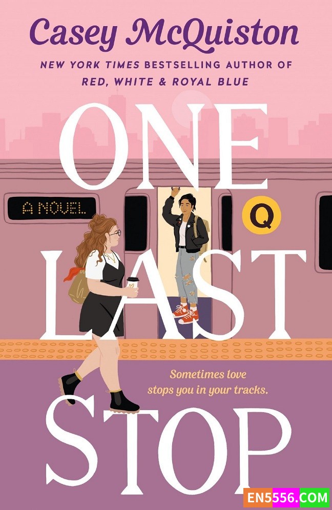 One Last Stop - Casey McQuiston 有声书音频MP3+电子书8391 作者:英语小助手 帖子ID:276555 