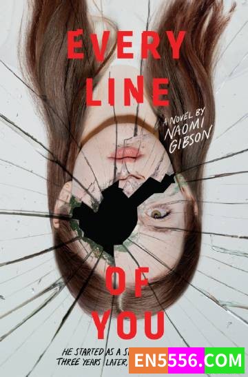 Every Line of You - Naomi Gibson 电子书mobi+epub5349 作者:英语小助手 帖子ID:276569 
