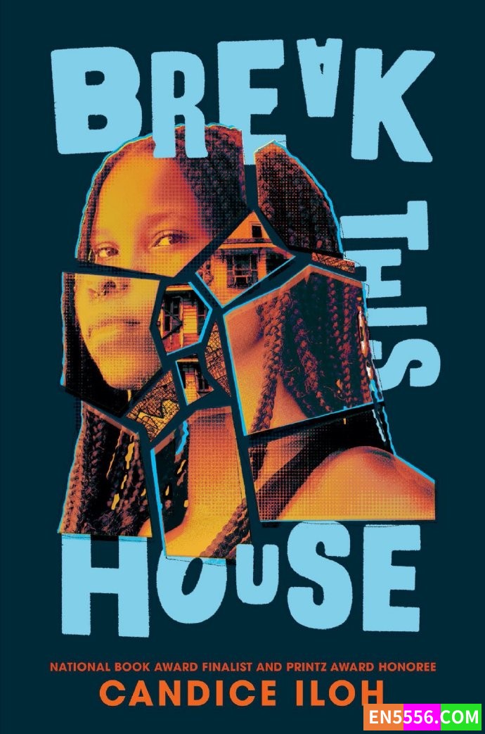 Break This House - Candice Iloh 电子书mobi+epub2164 作者:英语小助手 帖子ID:276584 