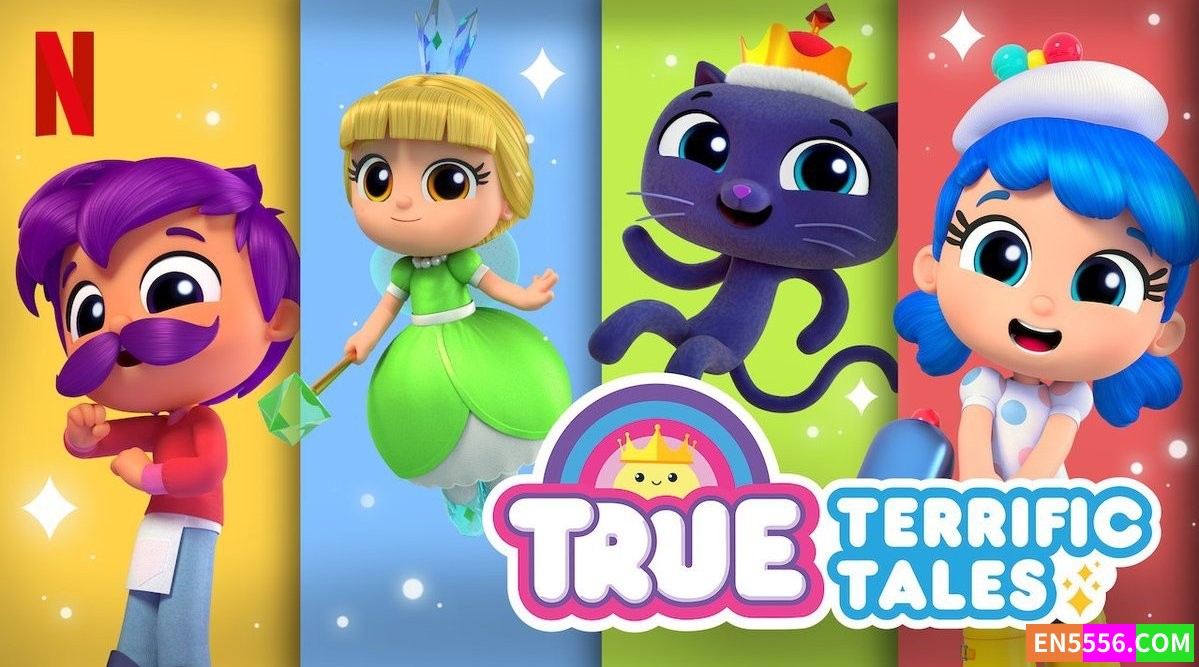 True: Terrific Tales 小真：完美童话 第1季全 第1-8集 1080P 内置英文字幕833 作者:英语小助手 帖子ID:276608 