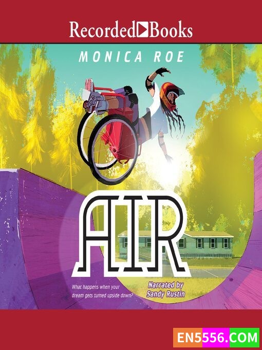 Air - Monica Roe 有声书音频MP3+电子书1878 作者:英语小助手 帖子ID:276634 