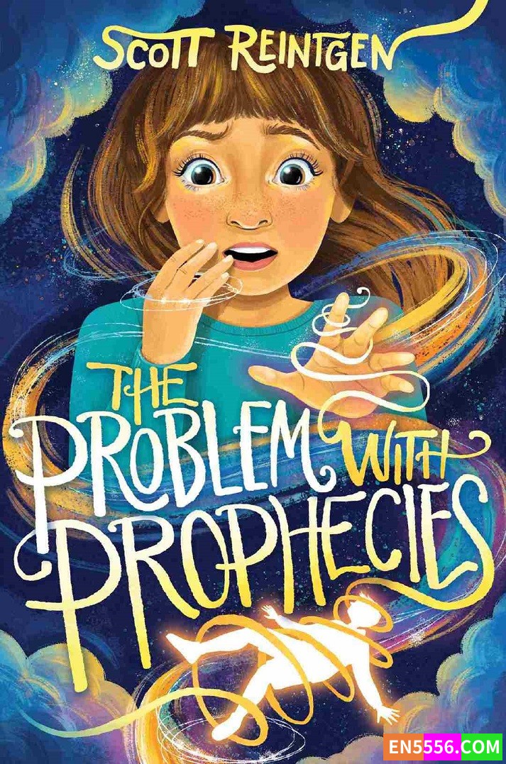 The Problem with Prophecies - Scott Reintgen 电子书mobi+epub588 作者:英语小助手 帖子ID:276644 