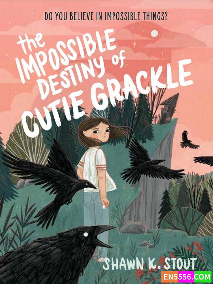 The Impossible Destiny of Cutie Grackle - Shawn K. Stout 电子书 mobi+epub6691 作者:英语小助手 帖子ID:276678 