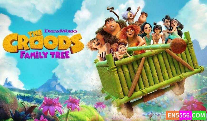 The Croods: Family Tree 疯狂原始人：家族树 第3季全 第1-6集 1080p 内置英文字幕7887 作者:英语小助手 帖子ID:276727 