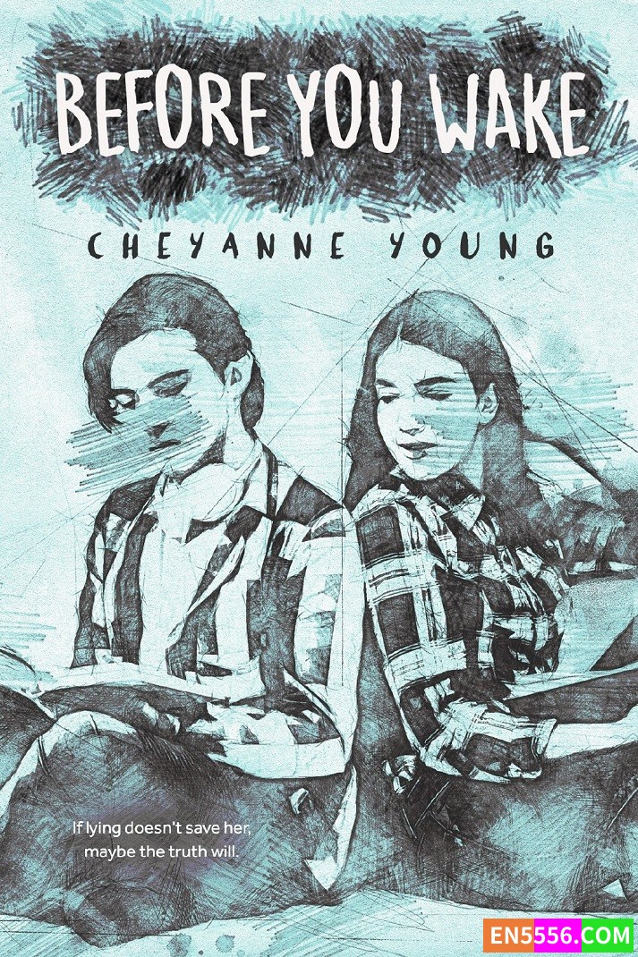 Before You Wake - Cheyanne Young 电子书mobi+epub5423 作者:英语小助手 帖子ID:276765 
