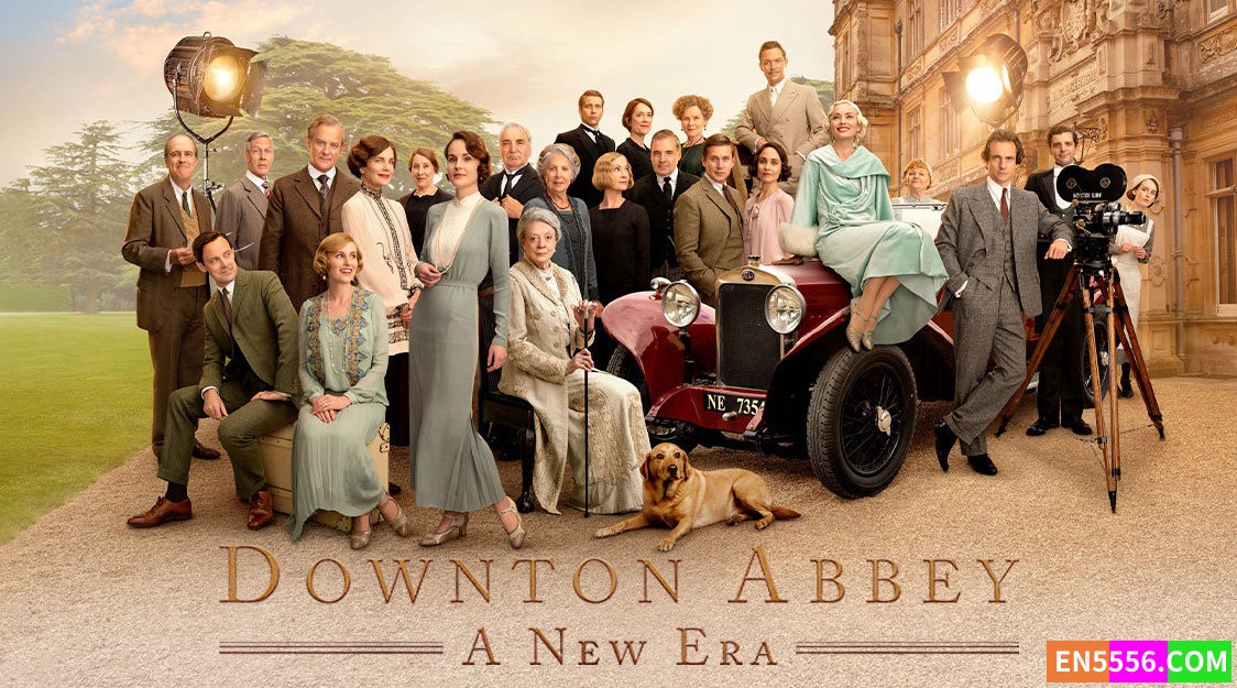 Downton Abbey: A New Era 唐顿庄园2 高清1080p,mp4, srt外挂英文字幕8888 作者:英语小助手 帖子ID:276792 