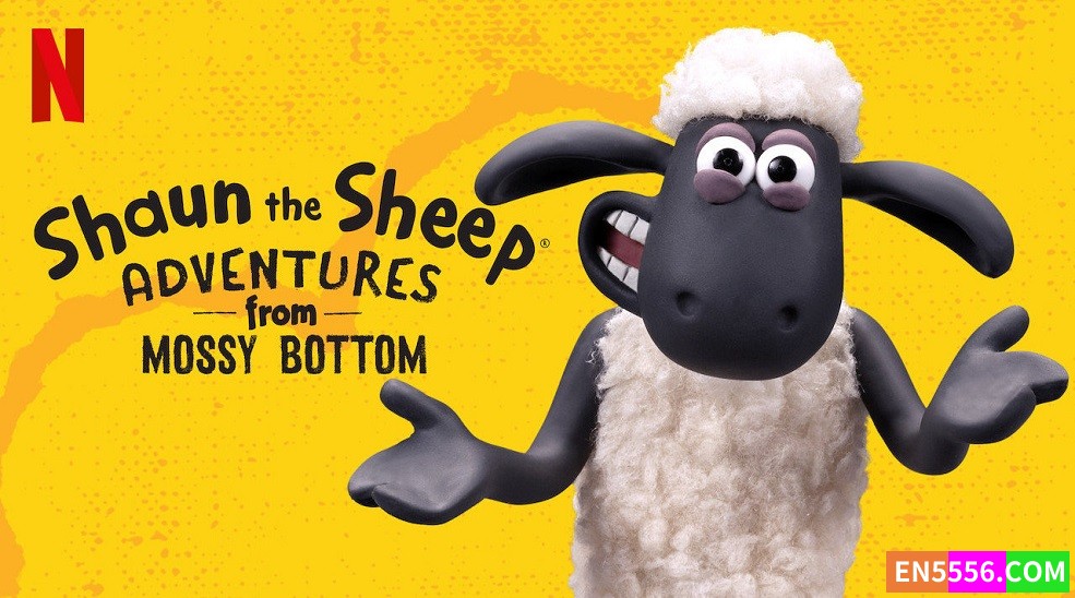 Shaun the Sheep: Adventures from Mossy Bottom 小羊肖恩：来自苔藓底部的冒险 第1季全 第1-10集 1080P 内置英文字幕9357 作者:英语小助手 帖子ID:276829 