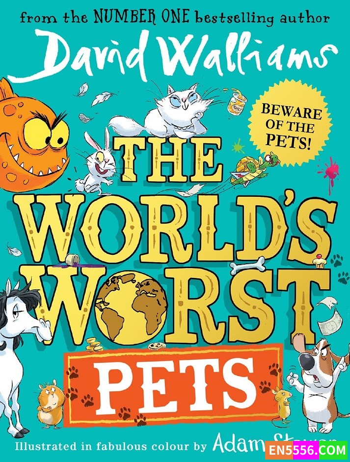 The World's Worst Pets - David Walliams 大卫·威廉姆斯 电子书 pdf7197 作者:英语小助手 帖子ID:276849 