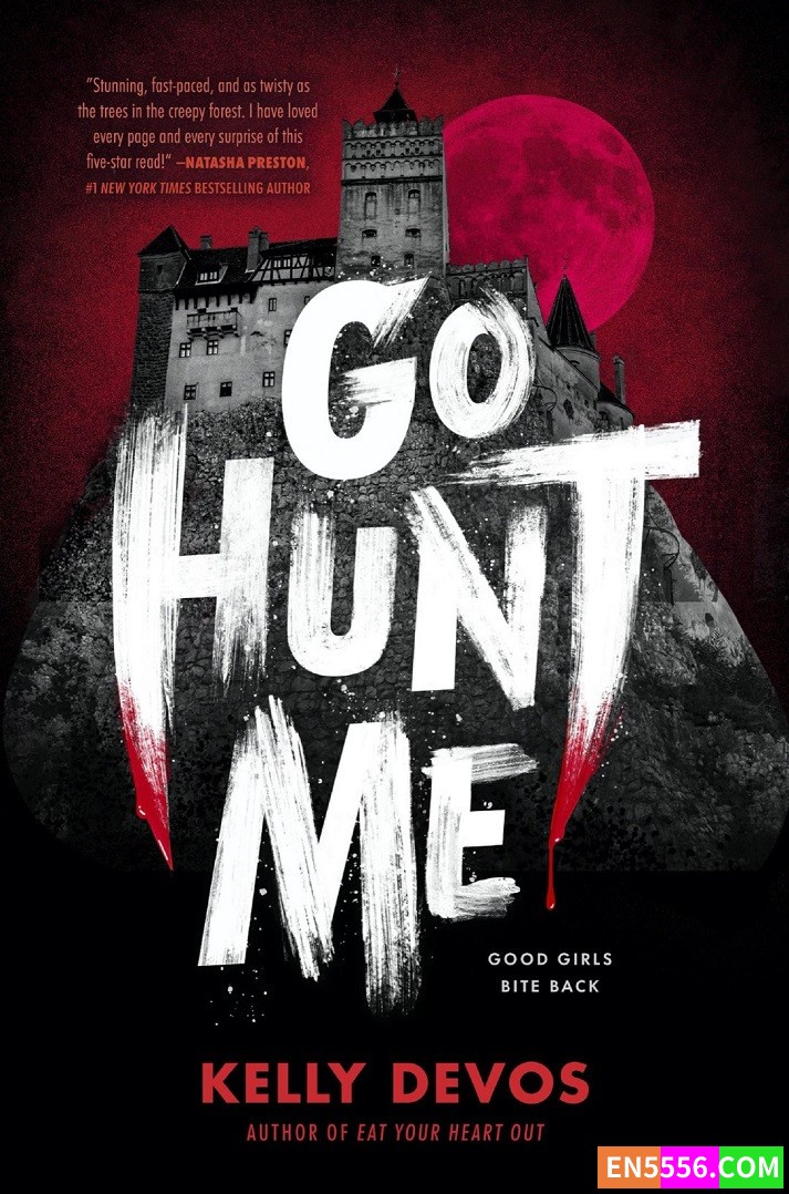 Go Hunt Me - Kelly deVos 电子书mobi+epub5186 作者:英语小助手 帖子ID:276854 