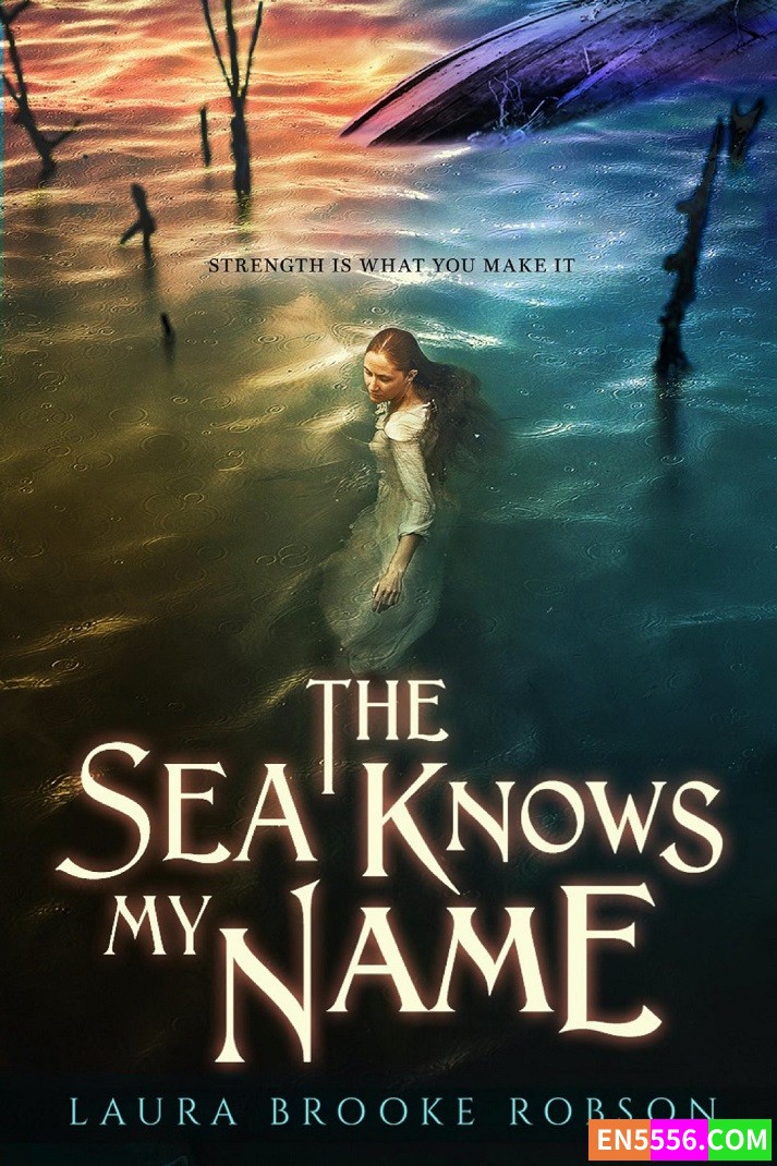 The Sea Knows My Name - Laura Brooke Robson 电子书mobi+epub3967 作者:英语小助手 帖子ID:276855 