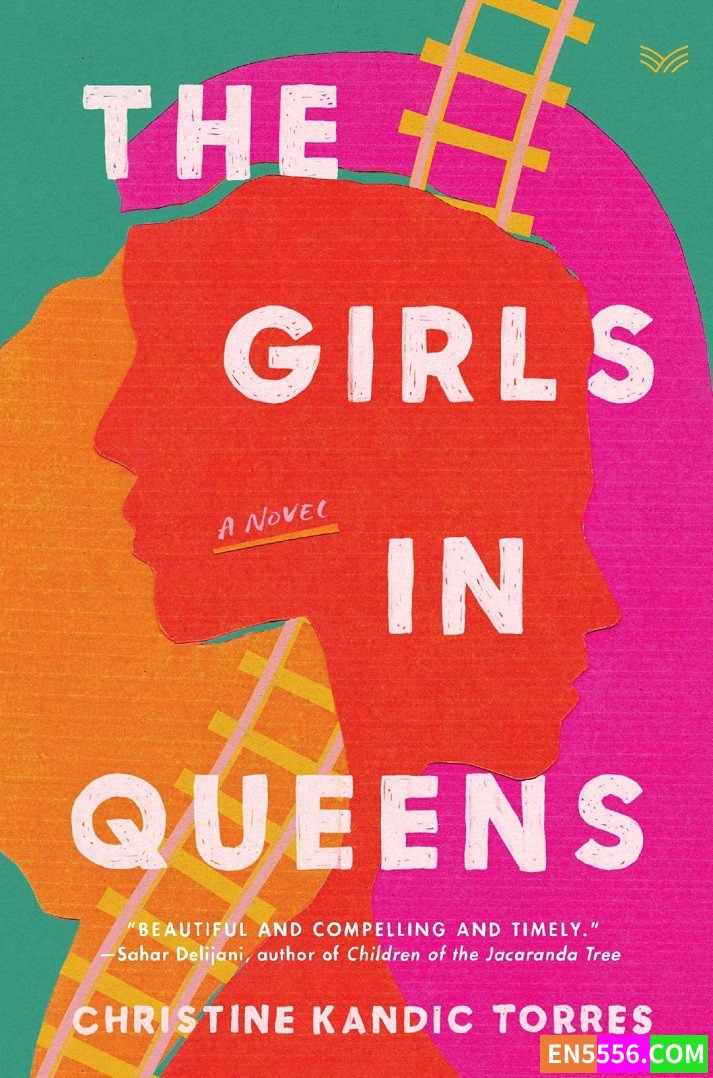The Girls in Queens - Christine Kandic Torres 电子书mobi+epub6198 作者:英语小助手 帖子ID:276860 