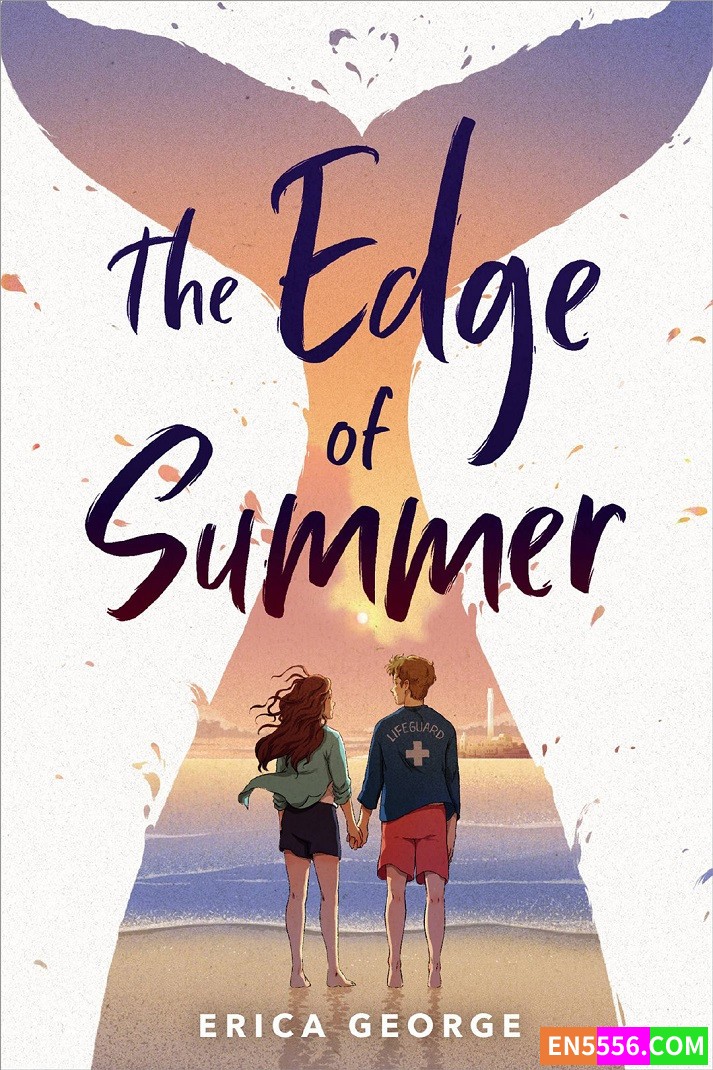 The Edge of Summer - Erica George 电子书mobi+epub6005 作者:英语小助手 帖子ID:276862 