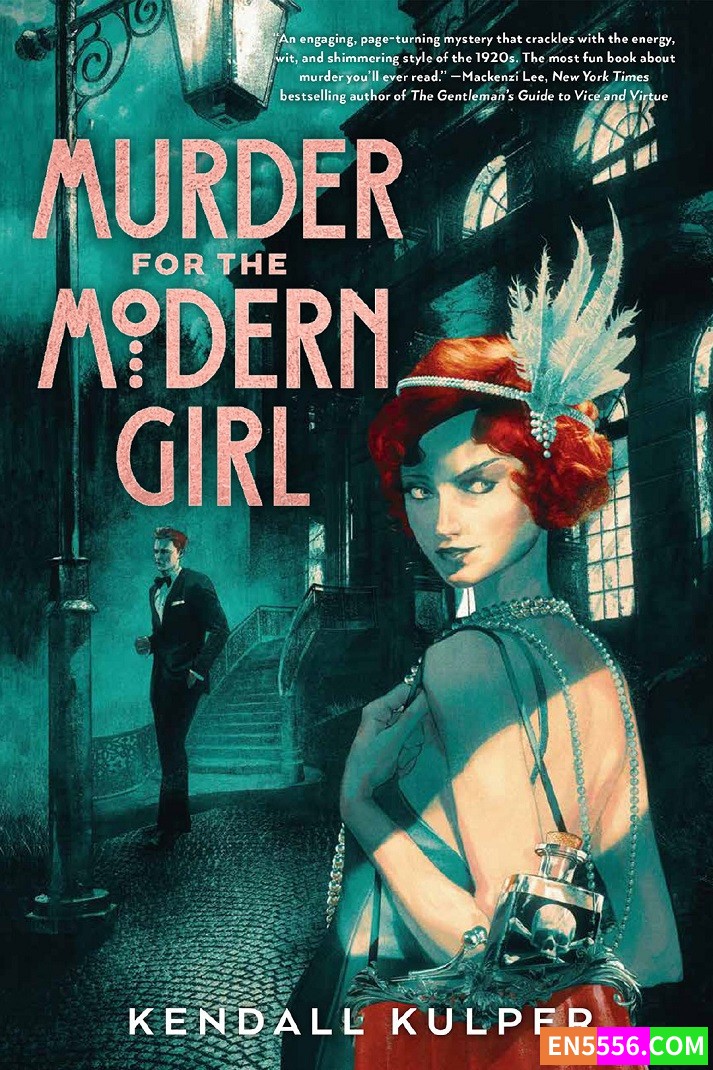 Murder for the Modern Girl - Kendall Kulper 电子书mobi+epub3789 作者:英语小助手 帖子ID:276894 