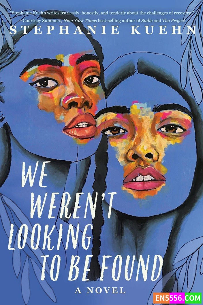 We Weren't Looking to Be Found - Stephanie Kuehn 电子书mobi+epub368 作者:英语小助手 帖子ID:276945 