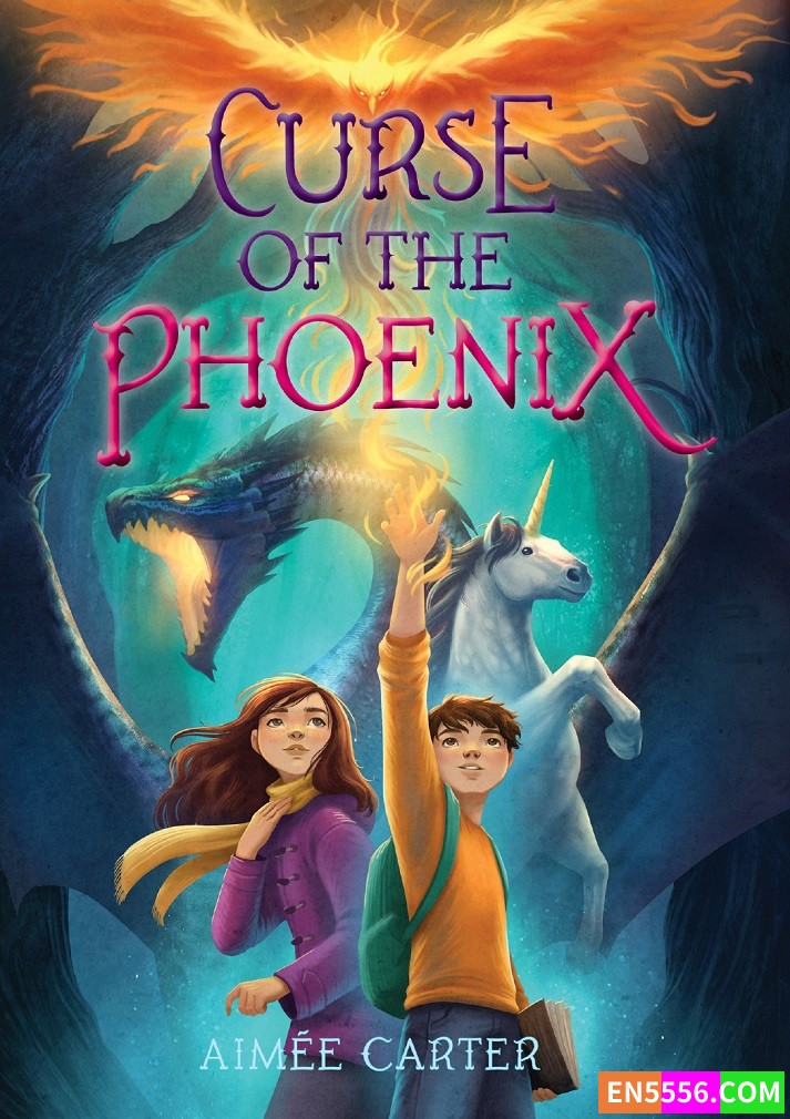 Curse of the Phoenix - Aimee Carter 电子书mobi+epub1304 作者:英语小助手 帖子ID:276957 