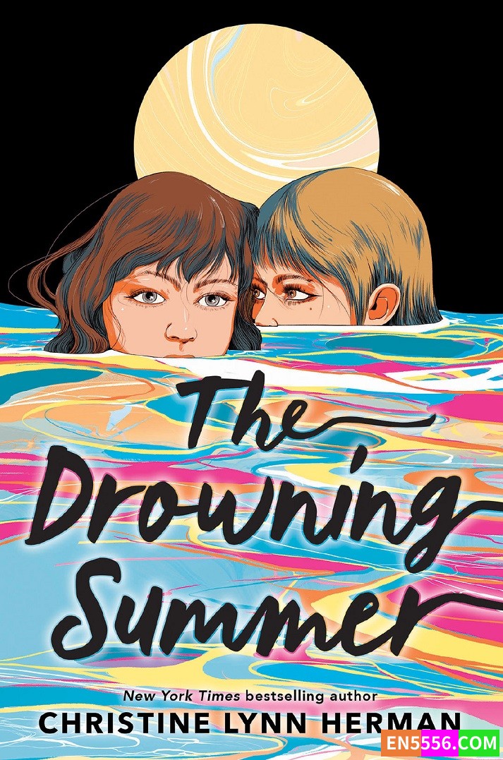 The Drowning Summer - Christine Lynn Herman 电子书mobi+epub3564 作者:英语小助手 帖子ID:276961 
