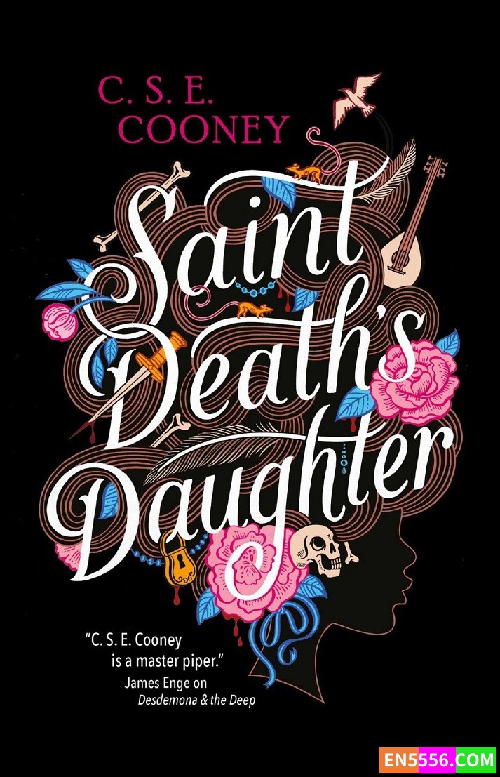 Saint Deaths Daughter - C. S. E. Cooney 电子书mobi+epub3241 作者:英语小助手 帖子ID:276964 