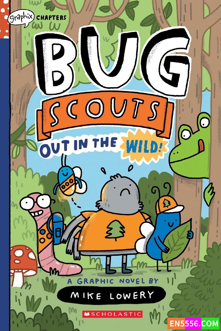 Out in the Wild!: A Graphix Chapters Book (Bug Scouts 1)  - Mike Lowery 电子漫画cbr1591 作者:英语小助手 帖子ID:276987 