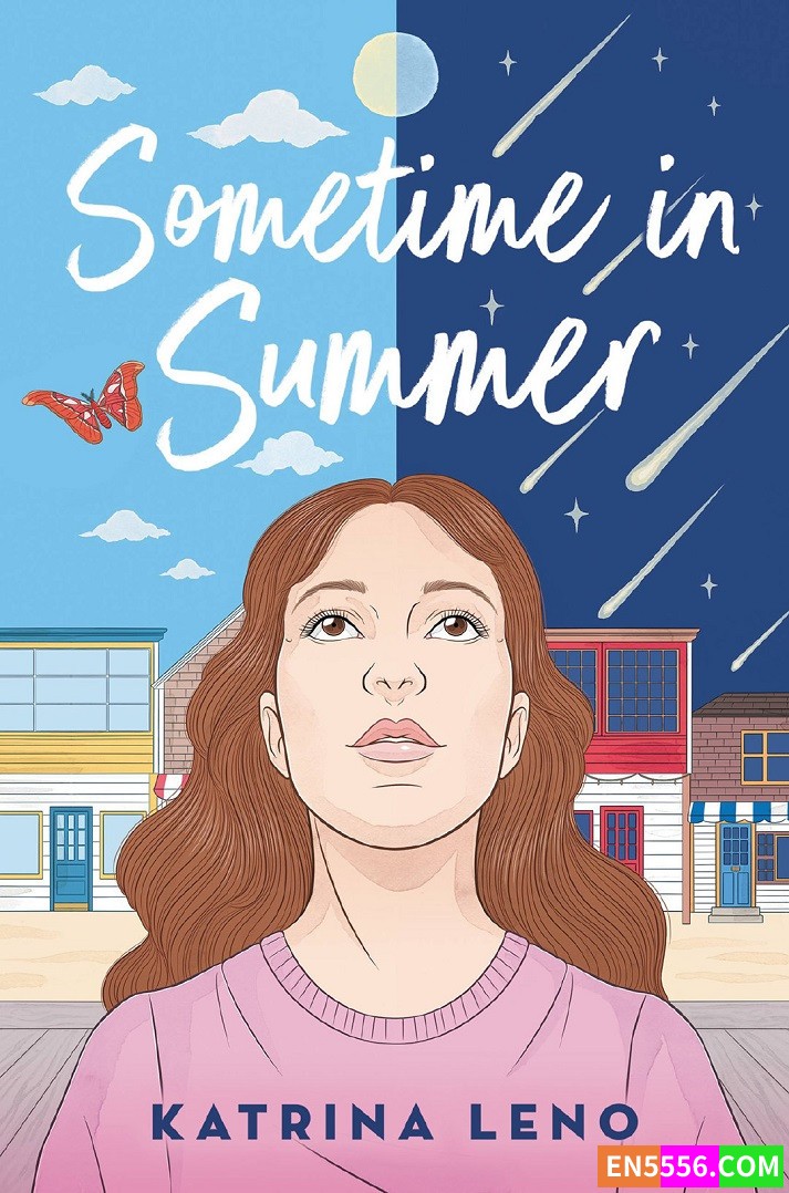 Sometime in Summer - Katrina Leno 电子书mobi+epub1110 作者:英语小助手 帖子ID:277018 