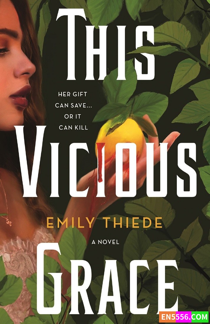 This Vicious Grace: A Novel (The Last Finestra, 1) - Emily Thiede 电子书mobi+epub8501 作者:英语小助手 帖子ID:277020 
