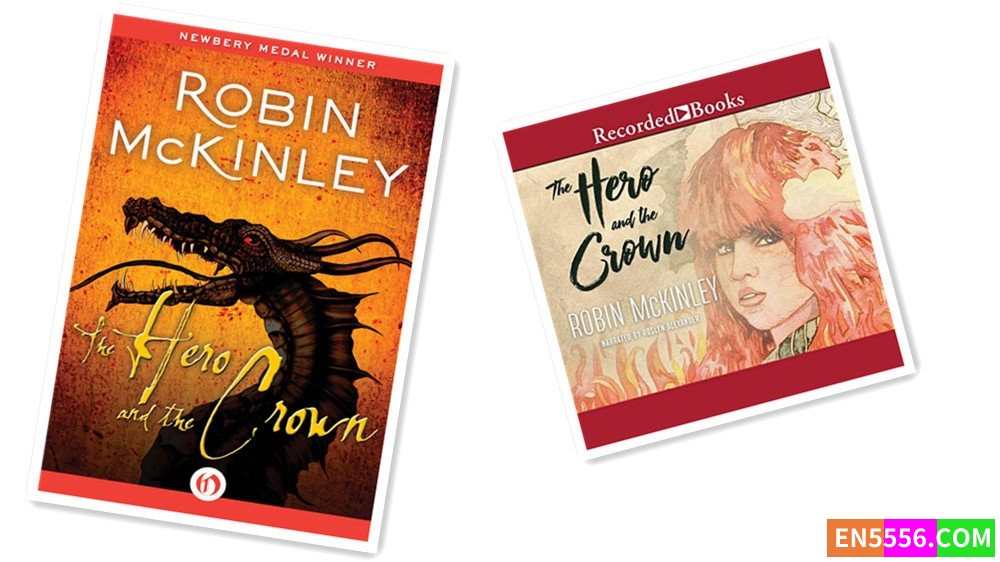 The Hero and the Crown - Robin McKinley 有声书音频M4B+电子书 -  Newbery Medal Winner, 1985 纽伯瑞儿童文学奖808 作者:英语小助手 帖子ID:277060 