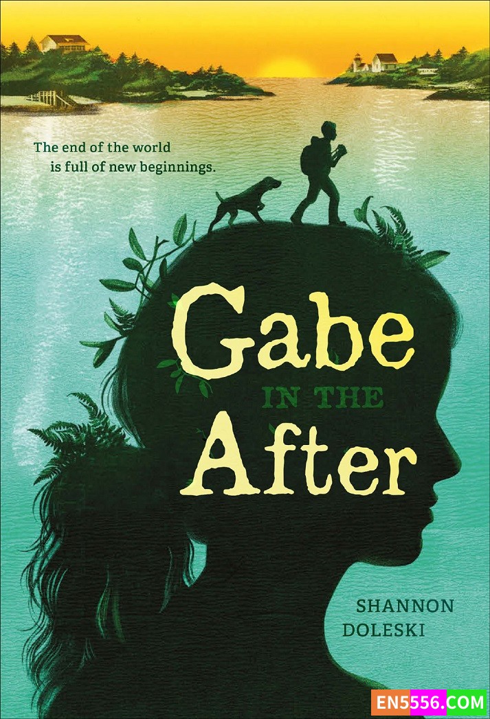 Gabe in the After - Shannon Doleski 电子书mobi+epub2925 作者:英语小助手 帖子ID:277097 
