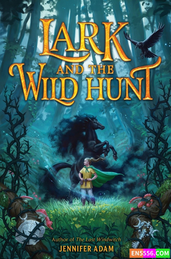 Lark and the Wild Hunt - Jennifer Adam 电子书mobi+epub4539 作者:英语小助手 帖子ID:277143 
