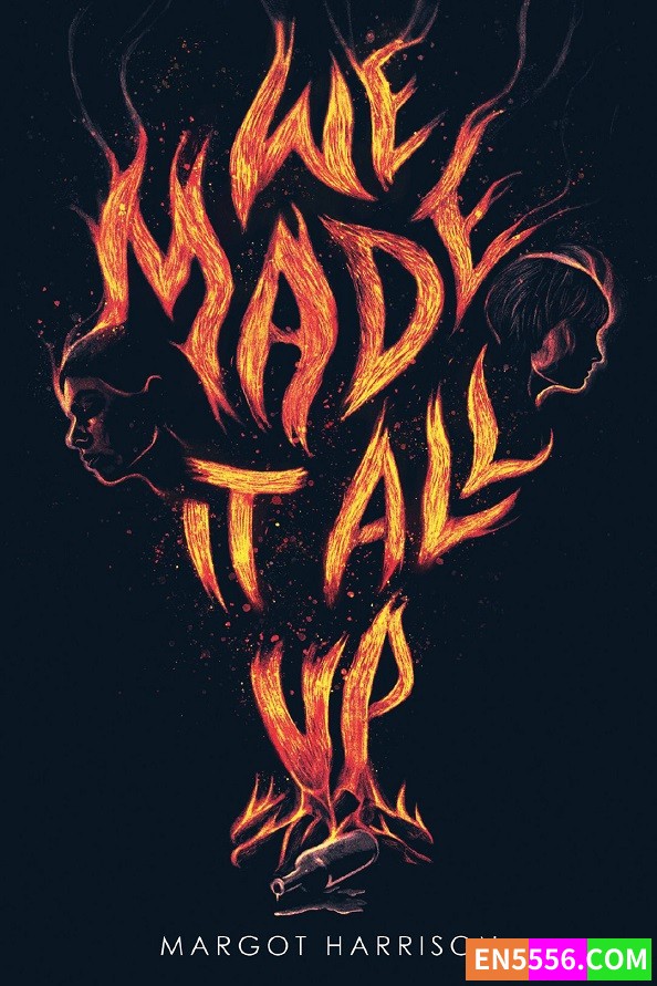 We Made It All Up - Margot Harrison 电子书mobi+epub285 作者:英语小助手 帖子ID:277159 