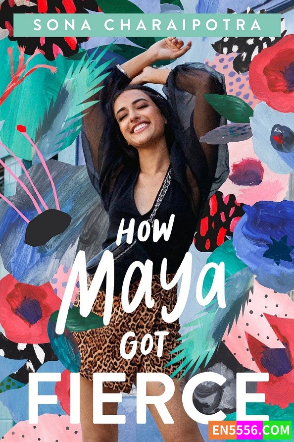 How Maya Got Fierce - Sona Charaipotra 电子书mobi+epub6343 作者:英语小助手 帖子ID:277163 