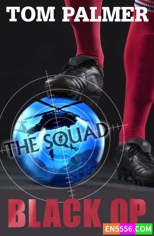 The Squad Series 1-2 - Tom Palmer 电子书mobi+epub8569 作者:英语小助手 帖子ID:277182 