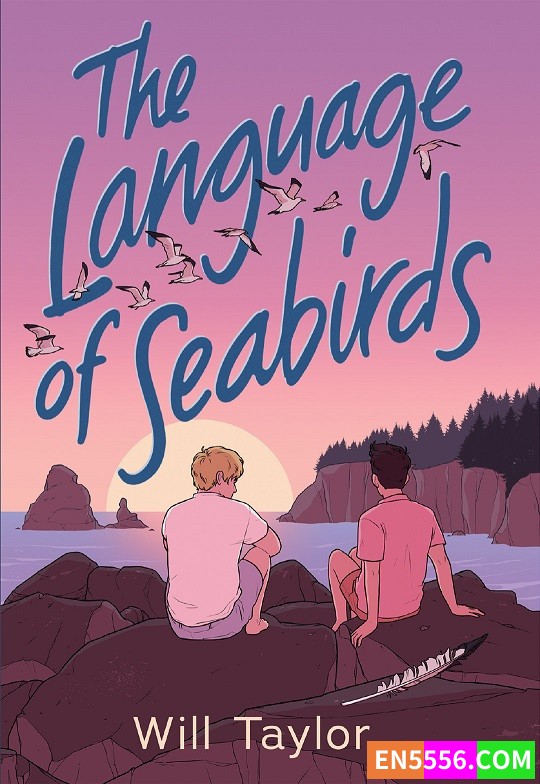 The Language of Seabirds - Will Taylor 电子书mobi+epub2635 作者:英语小助手 帖子ID:277217 