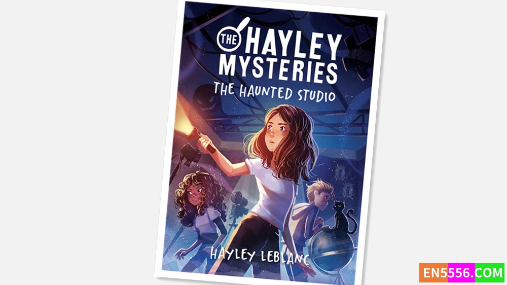 The Hayley Mysteries: The Haunted Studio - Hayley LeBlanc 电子书mobi+epub9978 作者:英语小助手 帖子ID:277221 