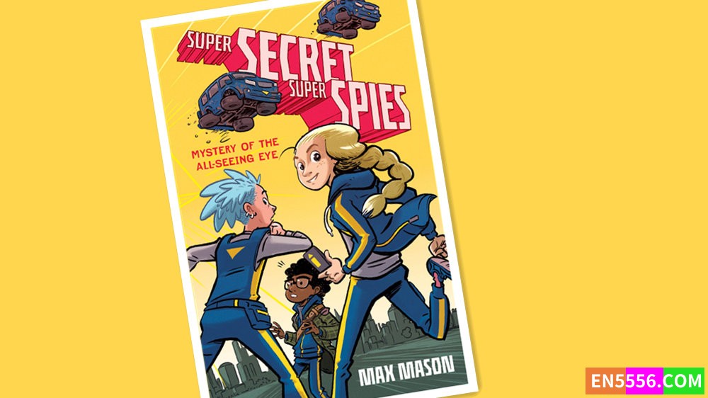 Super Secret Super Spies - Max Mason 电子书mobi+epub1298 作者:英语小助手 帖子ID:277241 