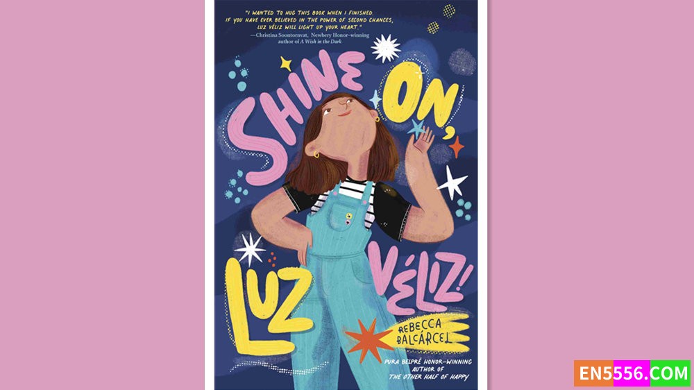 Shine On, Luz Veliz! - Rebecca Balcarcel 电子书mobi+epub291 作者:英语小助手 帖子ID:277256 