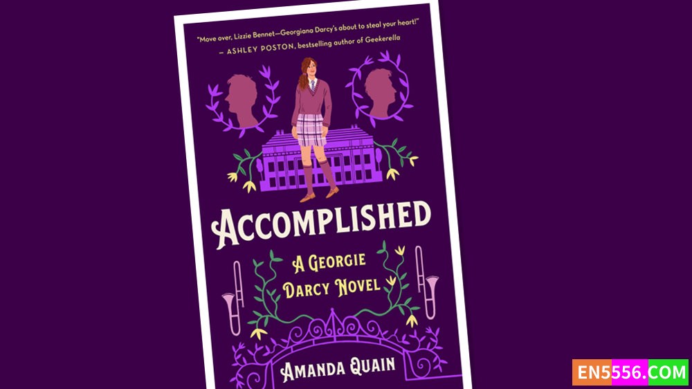 Accomplished: A Georgie Darcy Novel - Amanda Quain 电子书mobi+epub1366 作者:英语小助手 帖子ID:277282 
