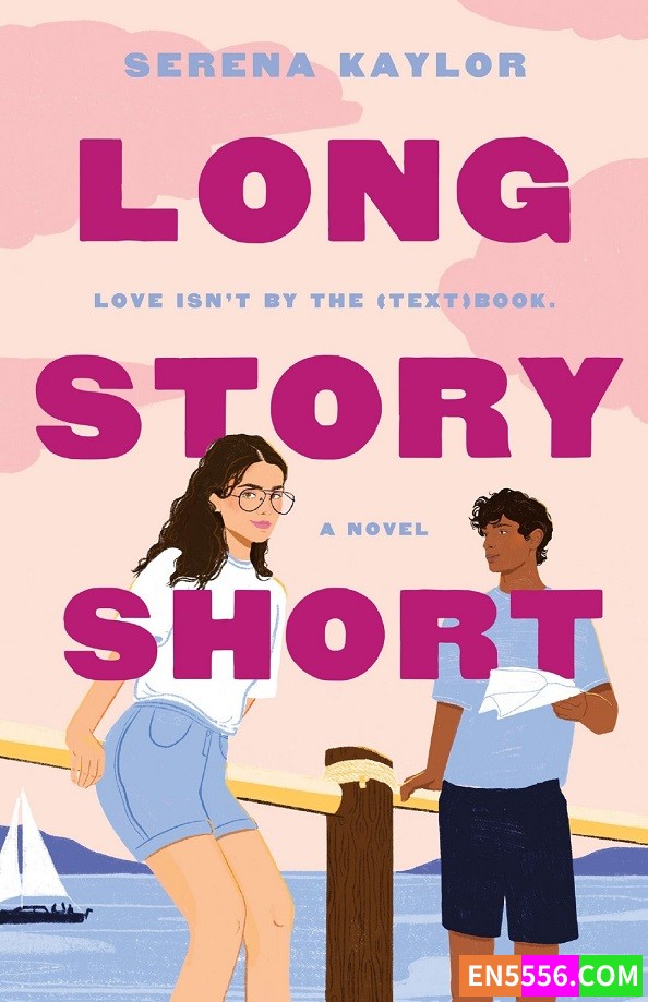 Long Story Short - Serena Kaylor 电子书mobi+epub866 作者:英语小助手 帖子ID:277283 