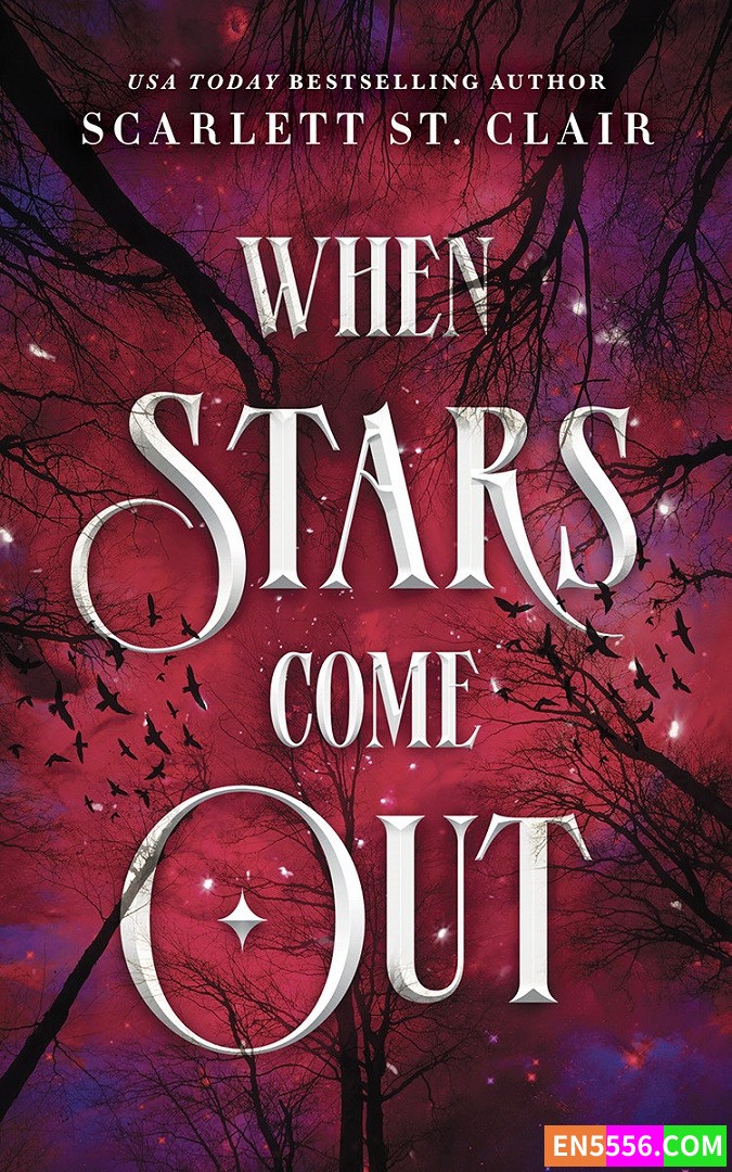 When Stars Come Out - Scarlett St. Clair 电子书mobi+epub1126 作者:英语小助手 帖子ID:277287 