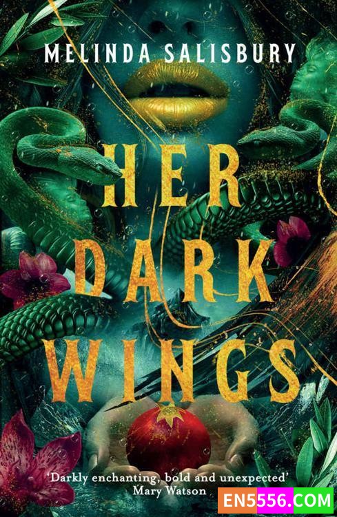 Her Dark Wings - Melinda Salisbury 电子书mobi+epub4212 作者:英语小助手 帖子ID:277288 